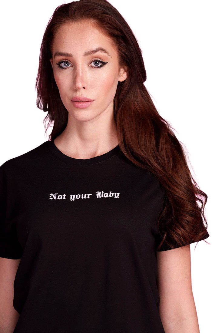 T-Shirt Not Your Baby schwarz