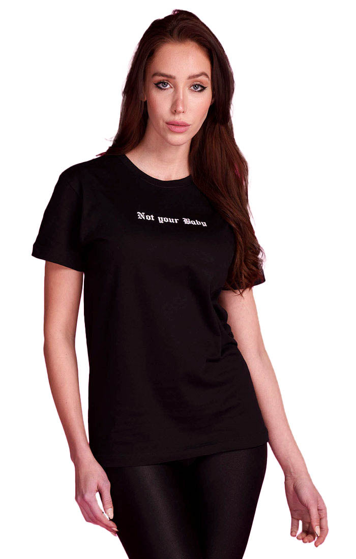 T-Shirt Not Your Baby schwarz